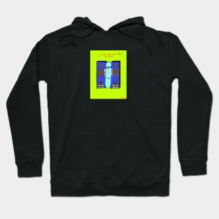 Do Not Believe What You Hear! Hoodie